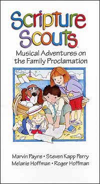 Scripture Scouts Family Proclamation